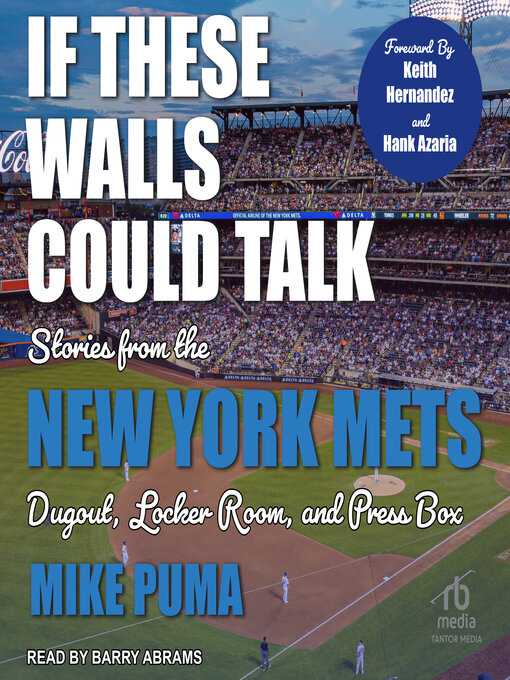 Title details for If These Walls Could Talk by Mike Puma - Available